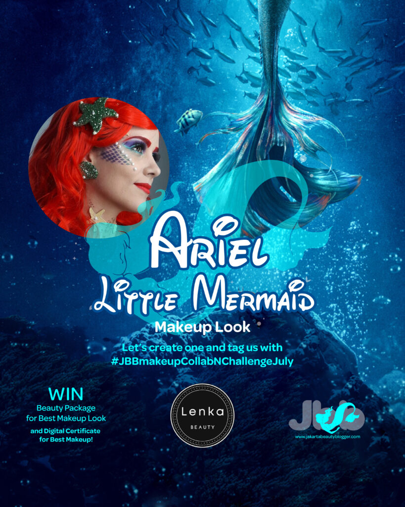 Kompetisi Makeup Ariel The Little Mermaid Jakarta Beauty Blogger